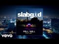 Paul Wall - R.I.P. Act Audio ft. C. Stone