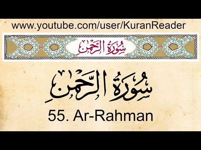  Ar-Rahman with English Translation and Transliteration 