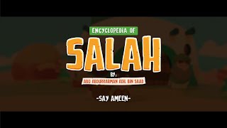 Encyclopedia of Salah - EP 08: Say Ameen