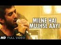 Milne Hai Mujhse Aayi Aashiqui 2 Full Video Song | Aditya Roy Kapur, Shraddha Kapoor