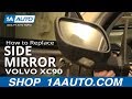 Hur man byter ut sidospeglarna på en Volvo XC90