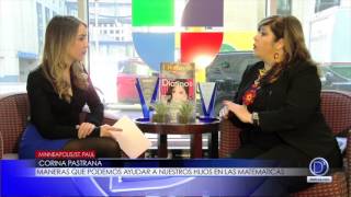 Corina Pastrana maneras que podemos ayudar a nuestros hijos en las matemáticas