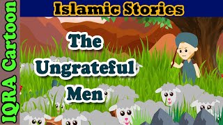 The Ungrateful Men - Leper, Bald, and Blind Man | Islamic Stories | Hadith Stories | IQRA Cartoon