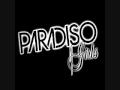 Paradiso Girls - Down.