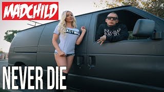 Madchild - Never Die Madchild - Never Die
