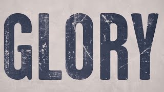 John Legend Feat. Common – ‘Glory’ (Lyric Video)