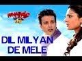 Dil Milyan De Mele - Munde UK De | Jimmy Shergill & Neeru Bajwa | Ila Amrinder Gill