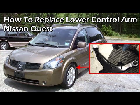 Nissan Quest - Replace Lower Control Arm