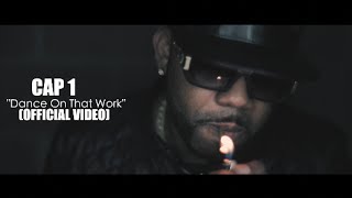 Cap 1 - Dance On That Work Cap 1 - Dance On That Work
