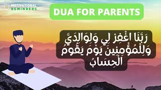 DUA FOR PARENTS SO THAT ALLAH FORGIVES THEM - RABBANA DUA 27