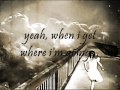 When I Get Where Im Going by Brad Paisley and Dolly Parton lyric video