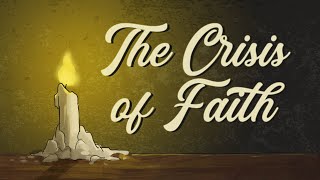 The Crisis of Faith 1: Unanswered Questions Among Our Youth