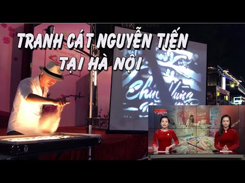 Họa sĩ vẽ tranh cát biểu diễn Nguyễn Tiến tại Hà Nội 
