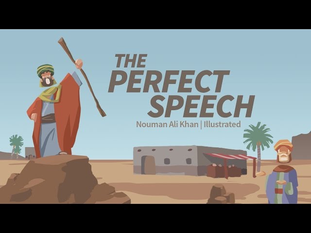 The Perfect Speech | Nouman Ali Khan