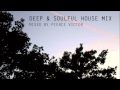 DEEP & SOULFUL HOUSE MIX