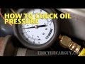 Hur man kontrollerar oljetryck