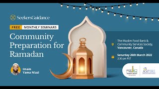 Community Preparation for Ramadan with Imam Yama Niazi