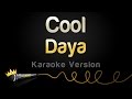 Daya - Cool Karaoke Version