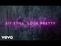 Daya - Sit Still, Look Pretty Lyric Video