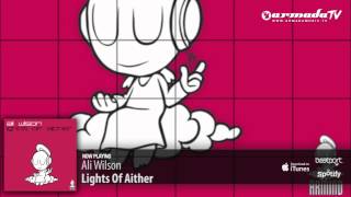 Ali Wilson - Lights Of Aither (Original Mix)