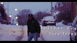 Tone Trump - Another Day Tone Trump - Another Day