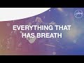 Everything That Has Breath - Hillsong Worship[1]