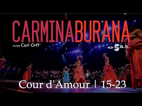 Carmina Burana | Cour d’Amour | 15-23