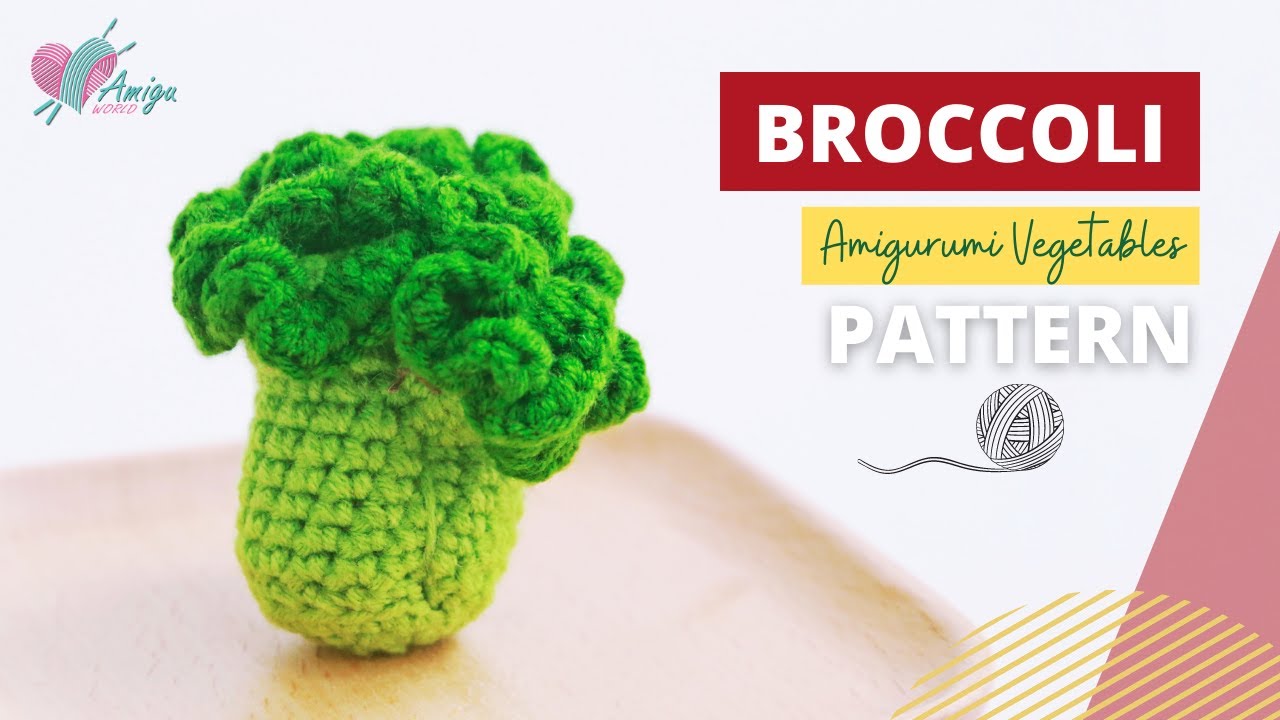 How to crochet a BROCCOLI amigurumi