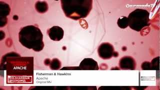 Fisherman & Hawkins - Apache (Original Mix)