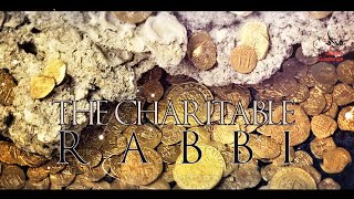 The Story Of The Charitable Rabbi