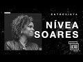ENTREVISTA NÍVEA SOARES - Conferência Onda Dura 2017