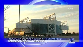El Futuro de La Kemper Arena todavía no se decide