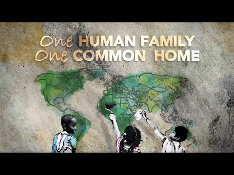 One Human Family, One Common Home
