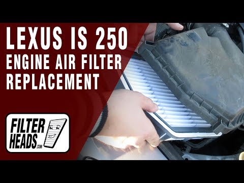 How to Replace Engine Air Filter 2012 Lexus IS 250 V6 2.5L