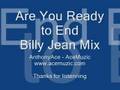 Are You Ready to End Billy Jean Part 2 Are You Ready to End Billy Jean Part 2