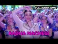 Radha Nachegi | Full Audio Song | Tevar