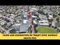Faire une animation de Trajet sur Google Earth