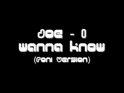 I Wanna Know (The Roni Remix)