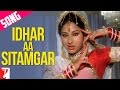 Idhar Aa Sitamgar - Song - Sawaal