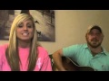 Old Habits by Justin Moore featuring Miranda Lambert Cover by Brad Durham and Meagan York