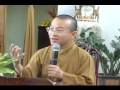 Mười bốn điều Phật dạy 4 (13-14: Kém hiểu biết và bố thí) - Thích Nhật Từ