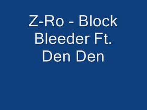 Z-RO - Block Bleeder