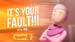 I'm The Best Muslim - S2 - Ep 03 - It's your Fault