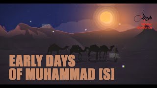 Early Days Of Muhammad [S
