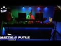 MATTIX & FUTLIE - Rough Tempo LIVE! - October 2012