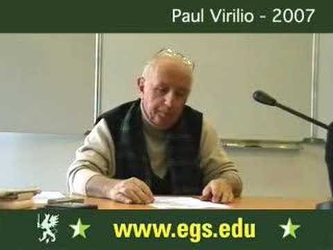 Paul Virilio. Dromology and Claustrophobia 2007 - YouTube Paul Virilio. Dromology and Claustrophobia 2007 - YouTube