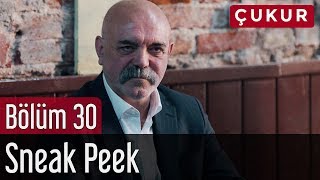 Çukur 30.Bölüm Fragmanı