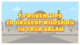 Tiny Tips - How to Develop Khusho in Salah? | FreeQuranEducation