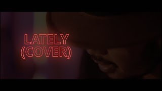 Lately Stevie Wonder Cover Lately Stevie Wonder Cover