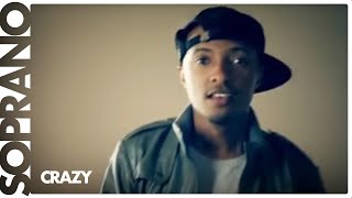 Soprano - Crazy Soprano - Crazy